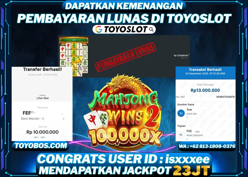 TOYOSLOT - BUKTI KEMENANGAN Mahjong Wins 2 Rp23,000,000,- LUNAS